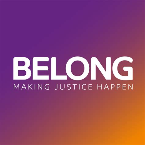 belong making justice happen|our programmes .